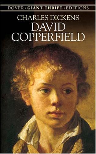 Charles Dickens: David Copperfield (2004, Dover Publications)