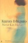 Kazuo Ishiguro: Never Let Me Go (Paperback, Faber and Faber Ltd)