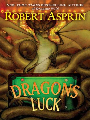 Robert Asprin: Dragons Luck (EBook, 2009, Penguin USA, Inc.)