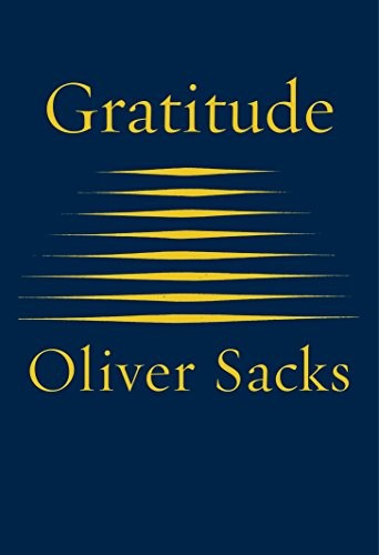 Oliver Sacks: Gratitude (Hardcover, 2001, Picador)