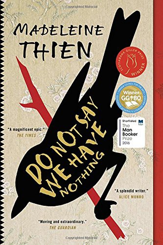 Madeleine Thien: Do Not Say We Have Nothing (Paperback, Vintage Canada)
