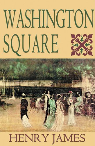 Henry James, Lloyd James: Washington Square (AudiobookFormat, 2001, Blackstone Audiobooks)