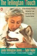 Linda Tellington-Jones: The Tellington ttouch (1992, Viking)