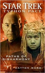 Dayton Ward: Paths of Disharmony (2011, Pocket Books)