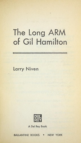 Larry Niven: Long Arm of Gil Hamilton (Paperback, 1986, Del Rey)