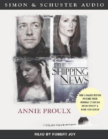 Annie Proulx: The Shipping News (AudiobookFormat, Simon & Schuster Audio)