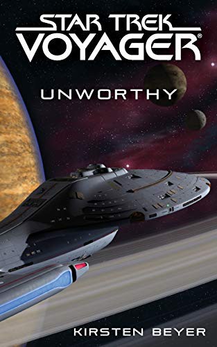 Kirsten Beyer: Unworthy (Paperback, Pocket Books/Star Trek)