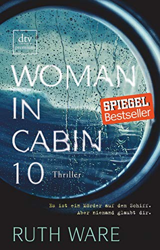 Ruth Ware: Woman in Cabin 10 (Paperback, German language, dtv Verlagsgesellschaft)