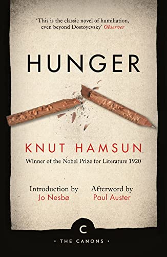 Jo Nesbø, Paul Auster, Knut Hamsun, Sverre Lyngstad Lyngstad: Hunger (2016, Canongate Books)