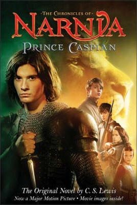 C. S. Lewis: Prince Caspian Movie Tie-in Edition (rack) (Paperback, HarperEntertainment)