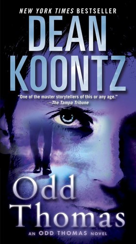 Dean Koontz: Odd Thomas (2003, Bantam Books)