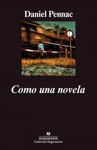 Daniel Pennac: Como una novela (Spanish language, 2015)