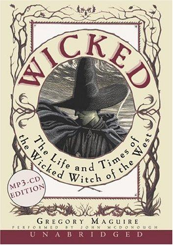 Gregory Maguire: Wicked MP3 CD (AudiobookFormat, HarperAudio)