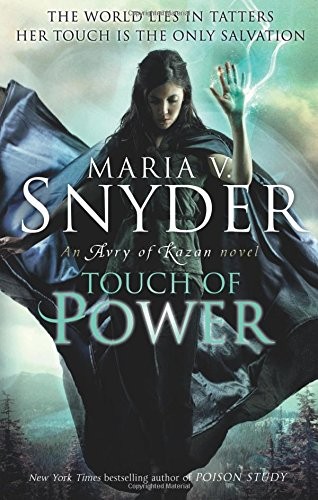 Maria V. Snyder: Touch of Power (Paperback, imusti, Mira Books)