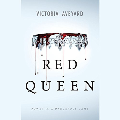 Victoria Aveyard: Red Queen (AudiobookFormat, Harpercollins, HarperCollins Publishers and Blackstone Audio)