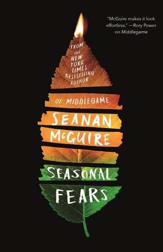 Seanan McGuire: Seasonal Fears (2022, Doherty Associates, LLC, Tom)
