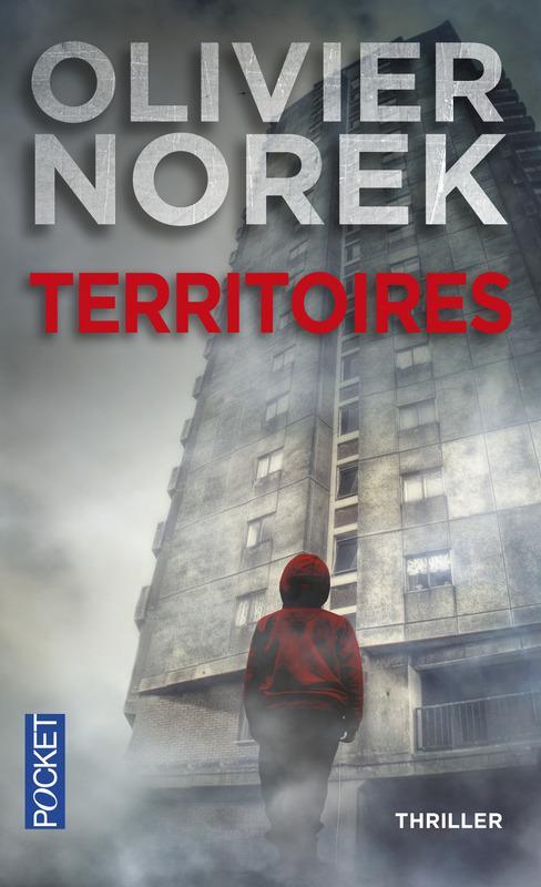 Olivier Norek: Territoires (French language, 2015, Presses Pocket)