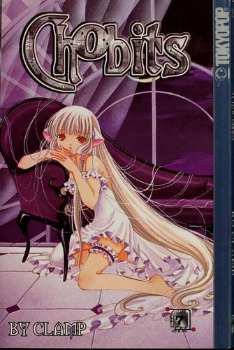CLAMP: Chobits, Vol. 7 (2003, Tokyopop)