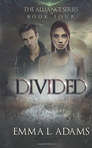 Emma L. Adams: Divided (Paperback, Emma L. Adams)