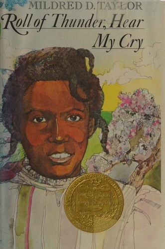 Mildred D. Taylor: Roll of thunder, hear my cry (1976, Dial Books)