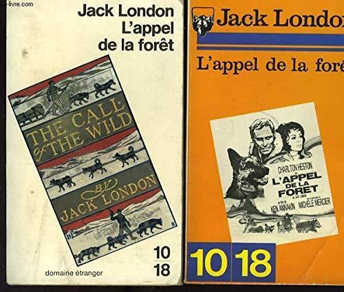 Jack London: L'Appel de la forêt et autres histoires du pays de l'or (French language)