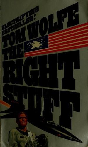 Tom Wolfe: The right stuff (1980)