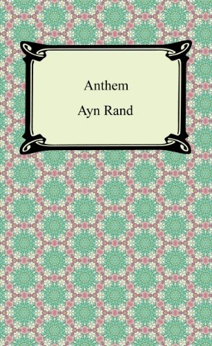 Ayn Rand: Anthem (Digireads.com Publishing)