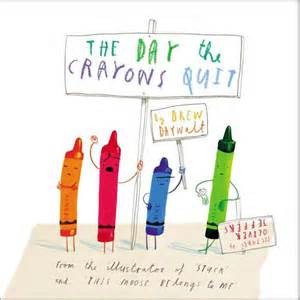 Drew Daywalt: The Day the Crayons Quit (Hardcover, 2013, Penguin)