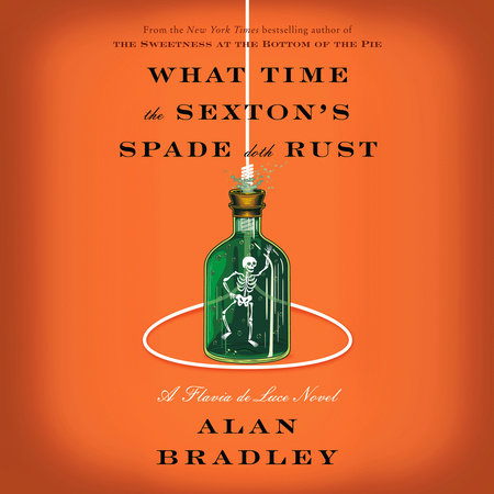 Alan Bradley: What Time the Sexton's Spade Doth Rust (AudiobookFormat, 2024)