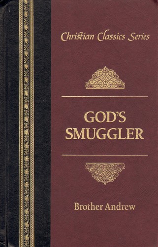 Andrew van der Bijl: God's Smuggler (Hardcover, Barbour Publishing, Incorporated)