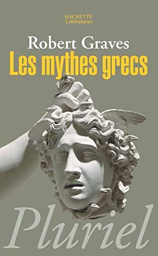 Robert Graves: Les mythes grecs (French language, 2007, Hachette)