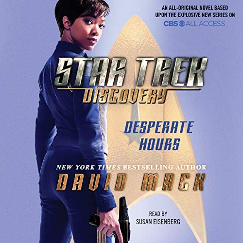 David Mack (undifferentiated): Desperate Hours (AudiobookFormat, Simon & Schuster Audio and Blackstone Audio)