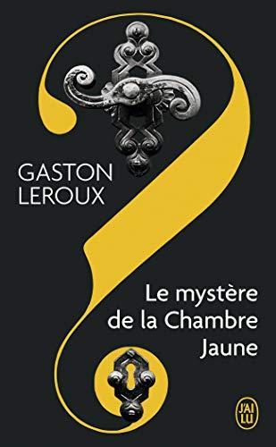 Gaston Leroux: Le mystère de la chambre jaune (French language, 2003)