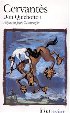Miguel de Cervantes Saavedra, Miguel de Cervantes: L'ingénieux hidalgo Don Quichotte de la Manche Tome 1 (French language, 1988, Éditions Gallimard)