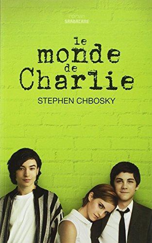 Stephen Chbosky, Stephen Chbosky: Le monde de Charlie (French language, 1970)