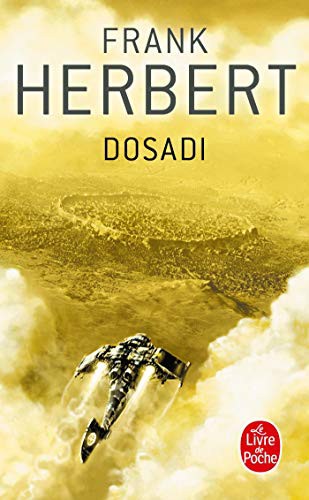 Frank Herbert: Dosadi (Paperback, Livre de Poche)