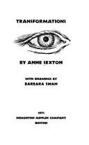 Anne Sexton: Transformations (1971, Houghton Mifflin)