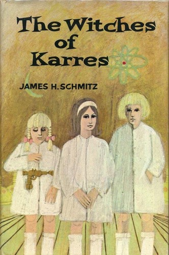 James H. Schmitz: The witches of Karres (1966, Chilton Books)