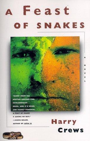 Harry Crews: A feast of snakes (1998, Scribner Paperback Fiction)
