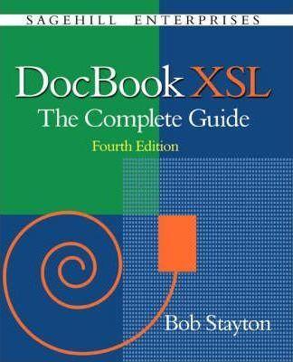 Bob Stayton: DocBook Xsl (2007)