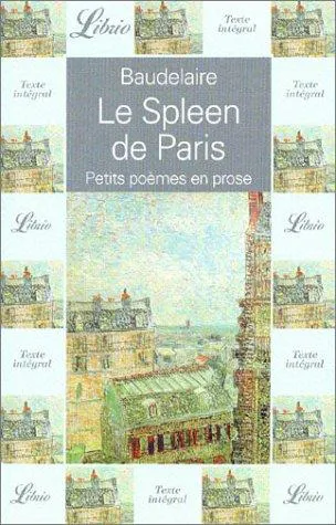 Charles Baudelaire: Le Spleen de Paris (French language, 2001, Flammarion)