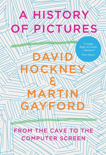 David Hockney, Martin Gayford: History of Pictures (2020, Abrams, Inc.)