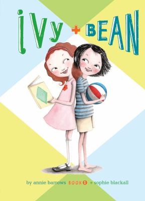 Annie Barrows: Ivy  Bean
            
                Ivy  Bean Hardcover (2011, Spotlight)