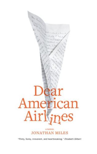 Mark Bramhall, Jonathan Miles: Dear American Airlines (AudiobookFormat, Blackstone Audiobooks, Blackstone Audiobooks, Inc.)