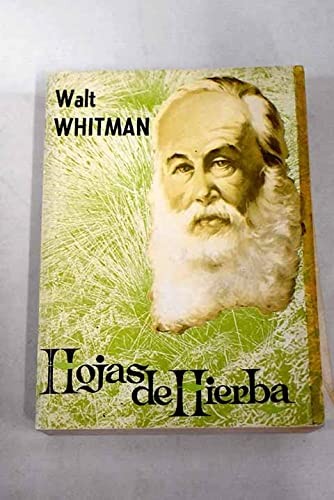 Walt Whitman: Hojas de hierba (Paperback, Organización Editorial Novaro.)