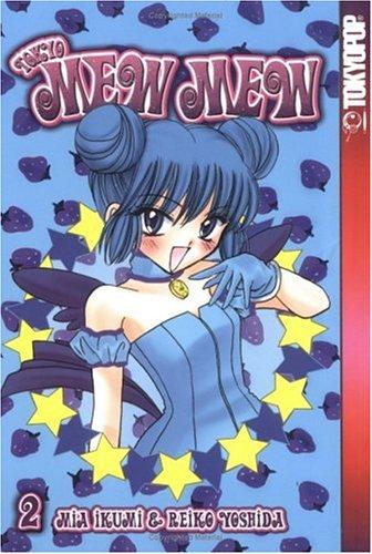 Reiko Yoshida, Mia Ikumi: Tokyo mew mew. (Paperback, 2003, Tokyopop)