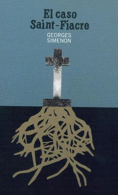 Georges Simenon: El caso Saint-Fiacre (Spanish language, 2004, Diario El País, S. L.)