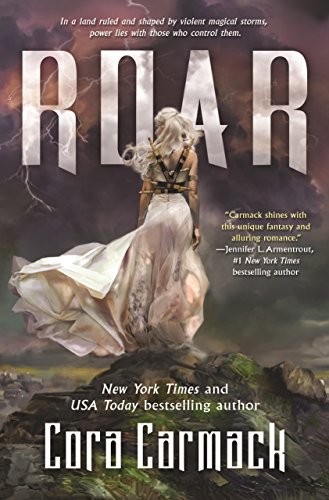 Cora Carmack: Roar (Paperback, Tor Teen)