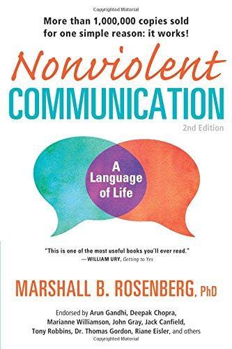 Marshall Rosenberg: Nonviolent Communication (2003)