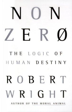 Robert Wright: Nonzero (Hardcover, Pantheon)